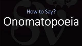 How to Pronounce Onomatopoeia? (CORRECTLY) British & American English Pronunciation