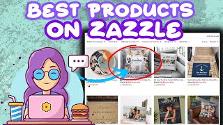 What Products To Sell On Zazzle ?