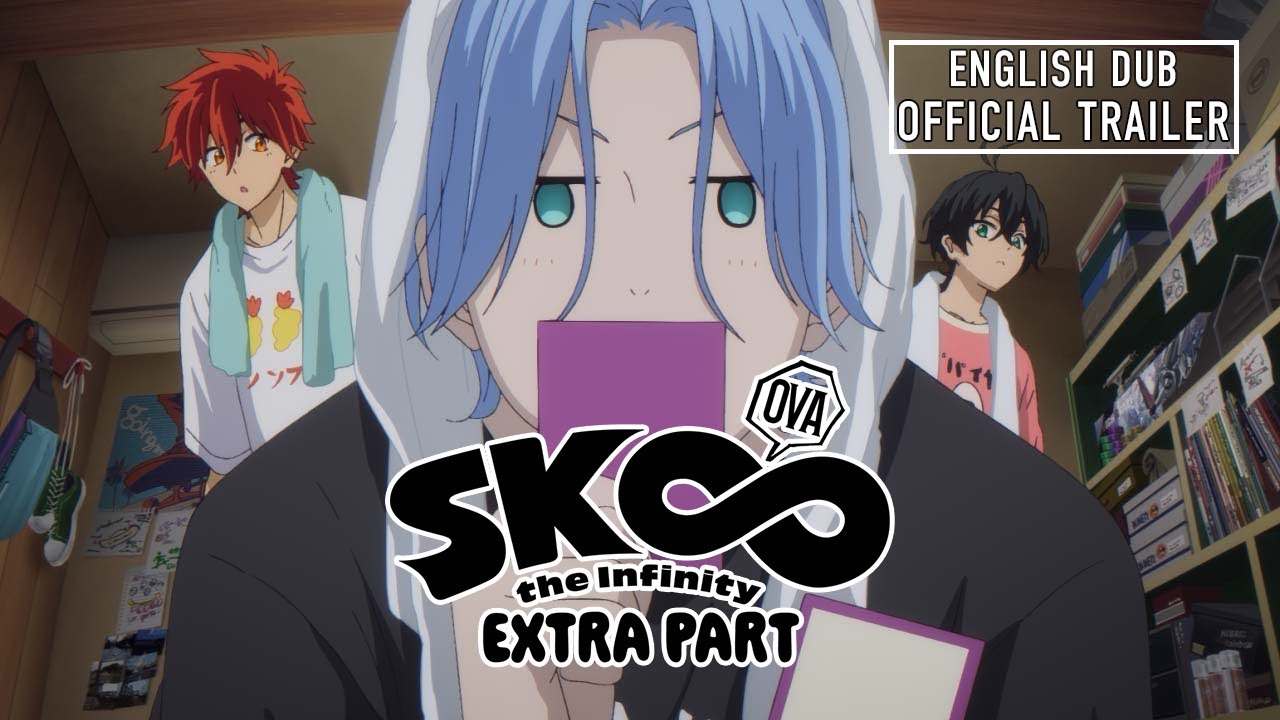 SK8 the Infinity EXTRA PART