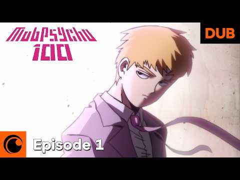 Mob Psycho 100 Episode 1 English Dub | Self-Proclaimed Psychic: Reigen Arataka ~And Mob~