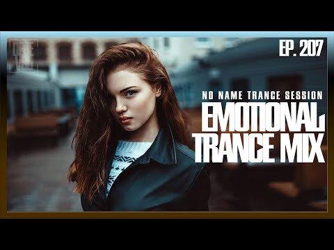 Emotional Trance Mix 2023 - January / NNTS EP. 207