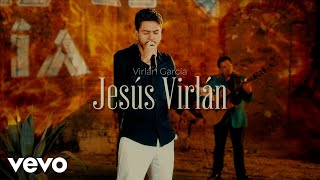 Jesús Virlán Lyrics English Translation