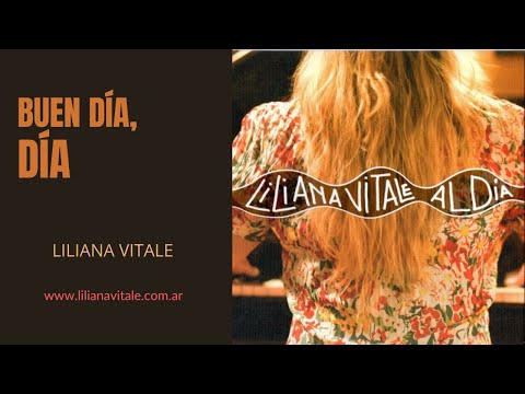 BUEN DÍA, DÍA (Video Oficial) 🎤 LILIANA VITALE