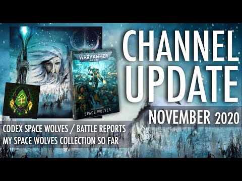 WinterWizard7 Channel Update Codex Supplement Space Wolves StrikingScorpion82 Battle Report