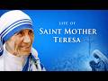 The Inspiring Life Of Saint Mother Teresa Full Documentary