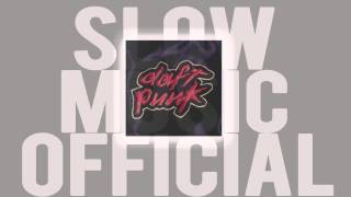 Daft Punk - Oh Yeah (Slow Edition)