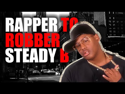 From Rap Royalty to Robbery: The Tragic Fall of Steady B