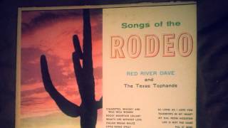 Red River Dave and The Texas Tophands - Cigarettes, Whiskey and Wild Wild Women