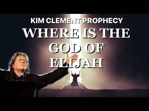Kim Clement Prophecy - Where is the God of Elijah? | Prophetic Rewind | House Of Destiny Network