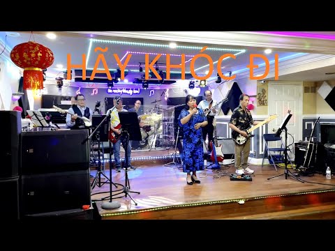 Hãy khóc đi - Thu Nguyệt