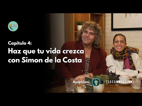 Capítulo 4: Haz que tu vida crezca con Simon de la Costa