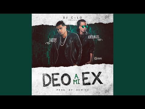 Deo a Mi Ex