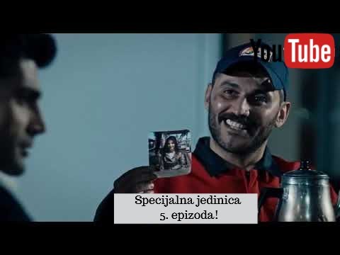 Specijalna jedinica 5. epizoda!