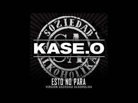 Esto no para (Versión Soziedad Alkoholika)
