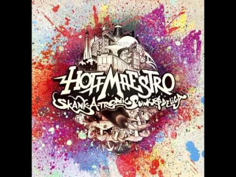 Hoffmaestro - Too Hype for the Radio [Dig IT!?]