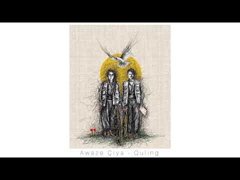 Awaze Çiya - Quling