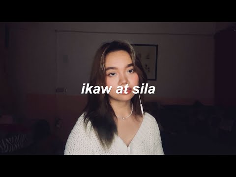 ikaw at sila — moira dela torre (cover)