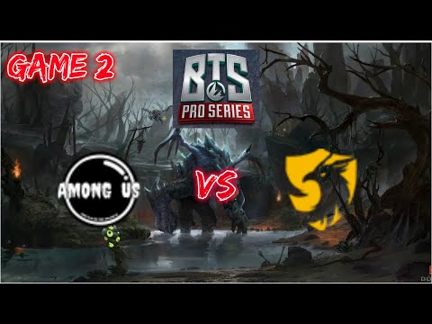 BTS Pro Series S3 SEA Group Stage : Among Us VS 496 Gaming Game 2