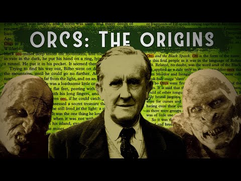 Where Did J.R.R.  Tolkien Actually Get His Orcs From?