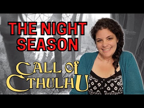 Call of Cthulhu RPG: Night Season, Tips & Review