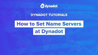 How to Set Name Servers at Dynadot