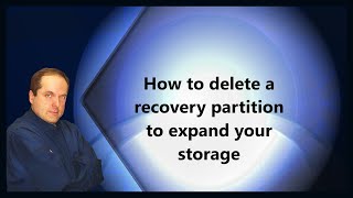 How to delete a recovery partition to expand your storage