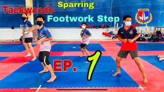 Taekwondo Sparring Footwork Step EP1