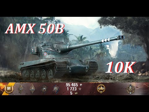 AMX 50B --10K--Pilsen-/Top Gun/High Caliber/World of Tanks