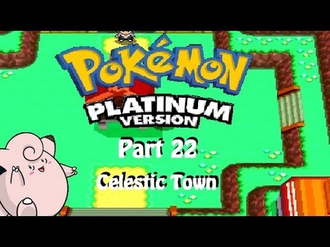 Pokémon Platinum Part 22 - Celestic Town