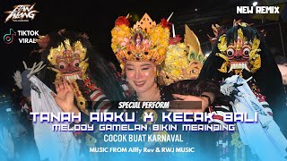 Download lagu SPECIAL PEFORM DJ TANAH AIRKU X KECAK BALI | ETAN TALANG | BRAWIJAYA AUDIO. COCOK BUAT KARNAVAL 2025 mp3