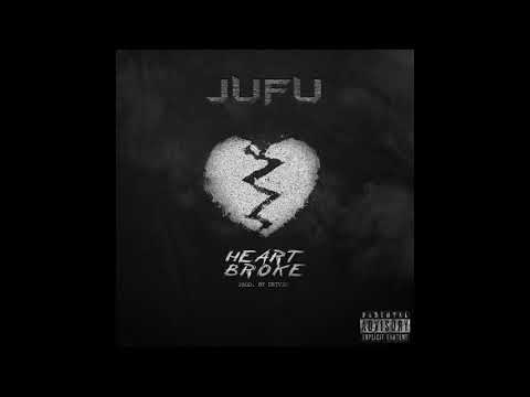 JUFU - Heart Broke (Official Audio)