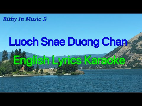 Luoch Snae Duong Chan, English Lyrics Karaoke