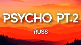 Download lagu Russ - Psycho Pt.2 (Lyrics) mp3