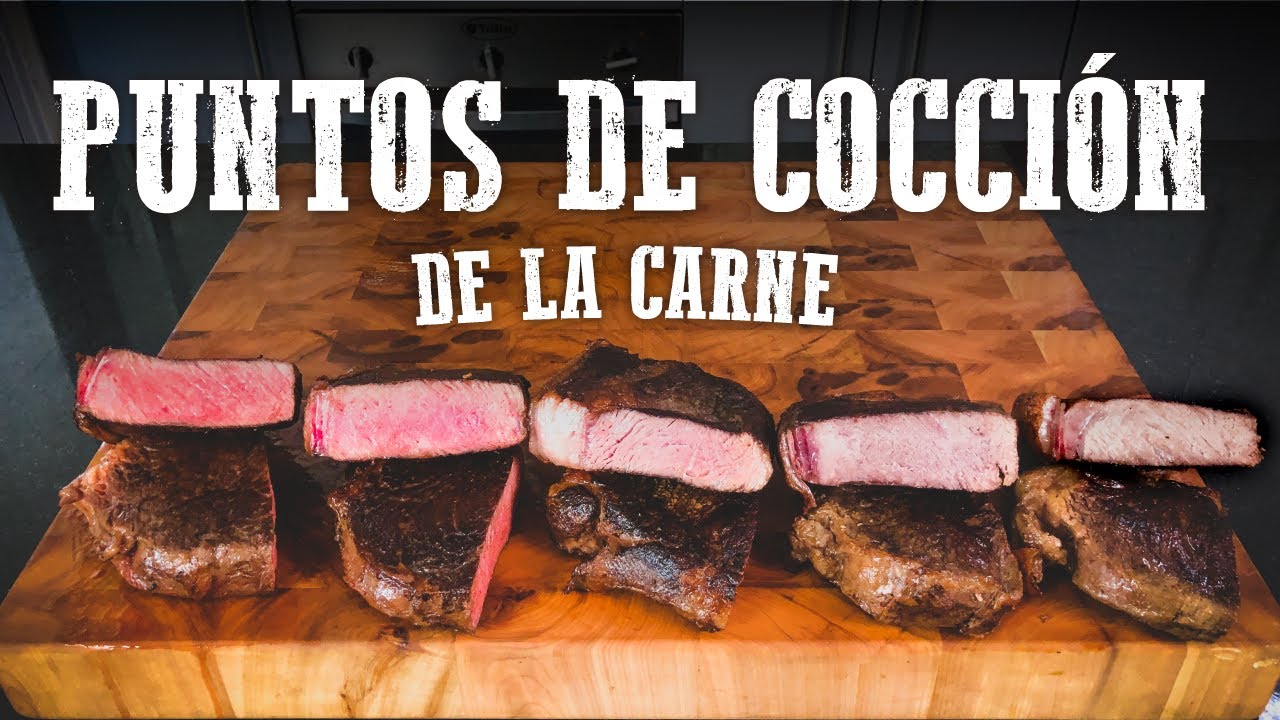 ¿Cuáles son los puntos de Cocción de la Carne | Slucook