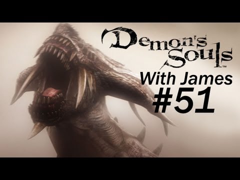 Demon's Souls With James PT. 51- Killing The Leechmonger?