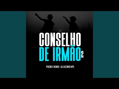 Conselho de Irmão 2