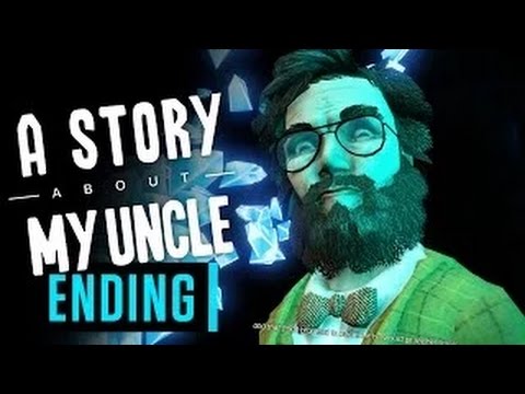 GamesGuyz - A Story About my Uncle Part 7 FINALE
