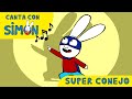 Simòn 🎶 SUPERCONEJO ✨🚀🦸 [Dibujos animados] Canción para niños