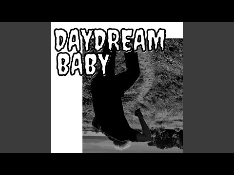 Daydream Baby