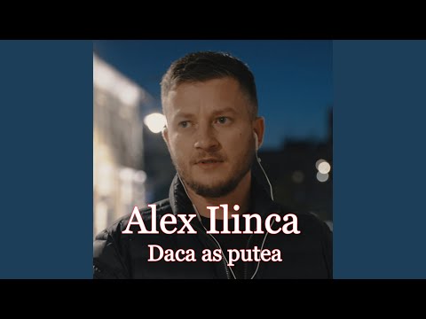 Daca as putea