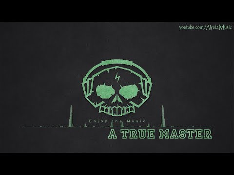 A True Master by Johannes Bornlöf - [Adventure Music]