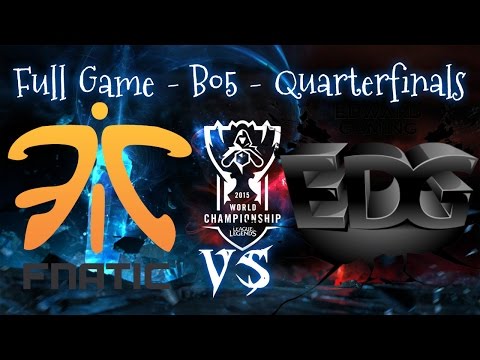 FNATIC vs EDG All Games Best of 5 - Quarterfinals Day 3 - 2015 World Championship