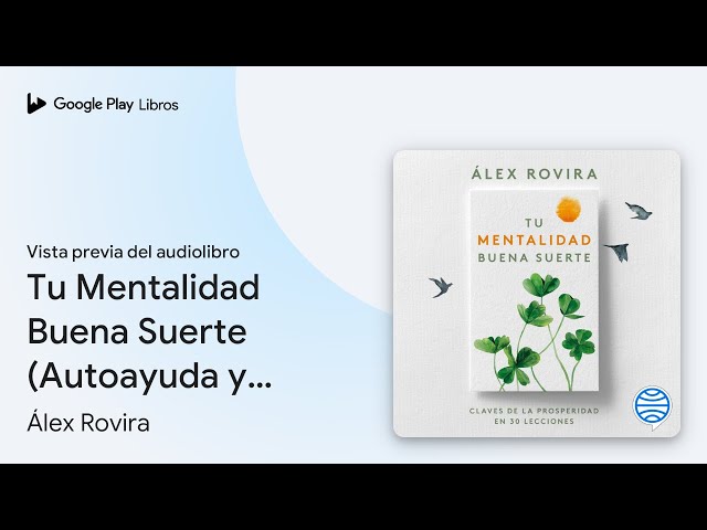 Vídeo relacionado con Tu Mentalidad Buena Suerte / Your Good Luck Mentality: Claves De La Prosperidad En 30 Lecciones