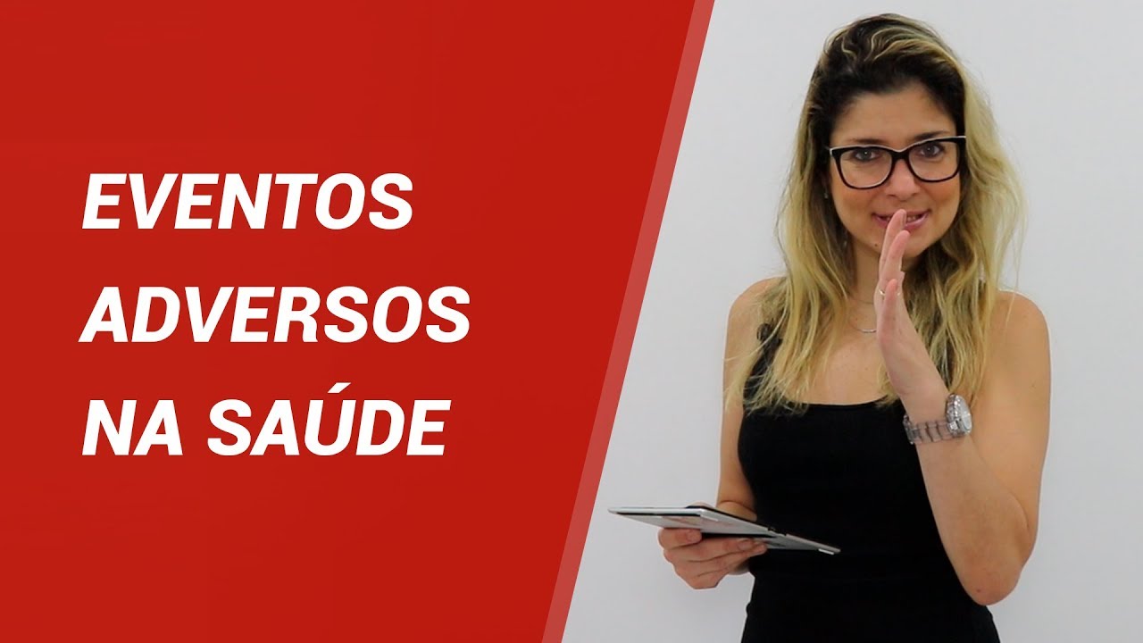 EVENTOS ADVERSOS NA SAÚDE
