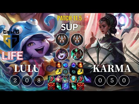 GEN Life Lulu vs Karma Sup - KR Patch 11.5