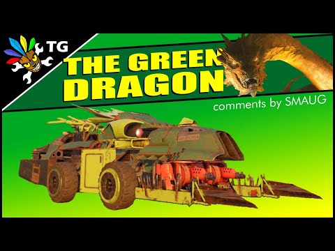 Crossout - The Green Dragon (comments by SMAUG)