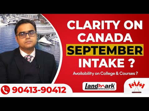 Canada September Intake ਤੇਆਇਆ ਬਹੁਤ ਵੱਡਾ Update Sep intake Seats Full ?ਕੀ ਹੈ ਸਾਰਾ ਸੱਚ