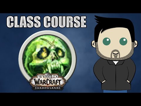 Class Course: An Unholy Death Knight Rotation Guide for Beginners in World of Warcraft Shadowlands!