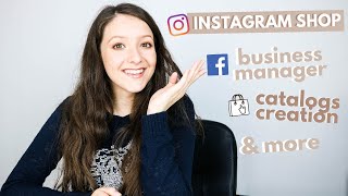 How to Enable Instagram Product Tagging Shop: Facebook Business Manager, Creating Product Catalogs
