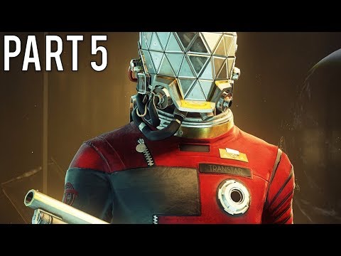 Prey (2017) Gameplay Walkthrough (No Commentary) - Part 5